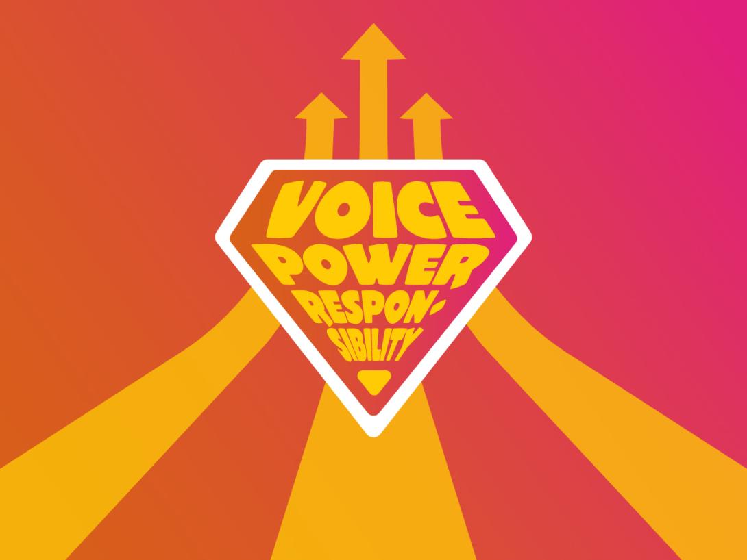 "Voice, Power, and Responsibility" as stylized text embedded in a superhero-style shield